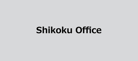 Shikoku Office